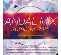 Anual Mix Summer 2015 - The Best Dance Album Of The Year [CD] 2015
