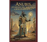 Anu uardián del Más Allá y Magia Sagrada
