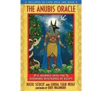 Anubis Oracle by Linda Star Wolf Linda Star Wolf, Nicki Scully (Auteur)