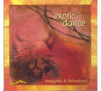 Anugama - Exotic Dance [Import]