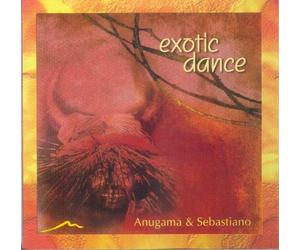 Anugama - Exotic Dance [Import]
