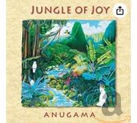 Anugama - Jungle of Joy [Import]