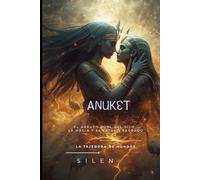 ANUKET: El Abrazo Vivificante del Nilo