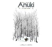 Anuki - Tome 3 - Le coup du lapin - Frédéric Maupomé - La Gouttiere Eds De - relié - Album jeunesse dès 6 ans