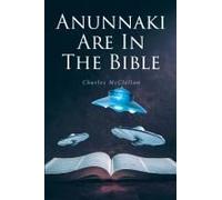 Anunnaki Are In The Bible