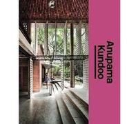 Anupama Kundoo. The Architect's Studio /anglais KALLEHAUGE METTE MAR (Auteur)