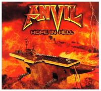Anvil – Hope in Hell – Édition limitée