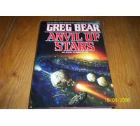 Anvil of Stars: The Sequel to Forge of God
