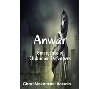Anwar: Emergence of Unknown Defenders