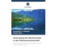Anwendung der Bioinformatik in der Pflanzenwissenschaft