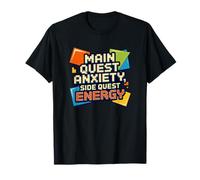 Anxiété de quête Principale, énergie de quête secondaire, Jeu Amusant TDAH T-Shirt