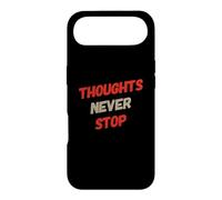 Anxiété Humour Texte Funny Overthink Thoughts Never Stop Coque pour iPhone Air