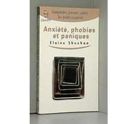 Anxiété, phobies et paniques
