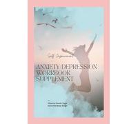 Anxiety and Depression Workbook Supplement