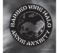 Annie Anxiety – Barbed Wire Halo – Vinyle – Import