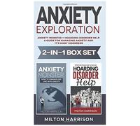 Anxiety Exploration 2-In-1 Box Set