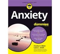 Anxiety For Dummies by Laura L. Presbyterian Medical Group Smith Laura L. Presbyterian Medical Group Smith (Auteur)