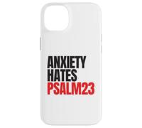 Anxiety Hates Psalm 23 Bible Verse to Memorize by Heart Coque pour iPhone 14 Plus