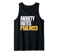 Anxiety Hates Psalm 23 Bible Verse to Memorize by Heart Débardeur