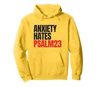 Anxiety Hates Psalm 23 Bible Verse to Memorize by Heart Sweat à Capuche