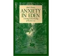 Anxiety in Eden John S. Tanner (Auteur)