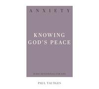 Anxiety: Knowing God's Peace