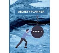 Anxiety Planner: This anxiety planner is a tool used to help individuals manage symptoms of anxiety. It typically includes a daily or weekly schedule ... activities, moods, and symptoms of anxiety.