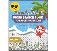 Anxiety Relief Word Search Book for Adults Volume 1: Large Print Puzzles Featuring Relaxing Things and Themes