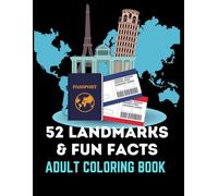 Anxiety & Stress Relief: Coloring Book for Adults, Body, Easy and Simple Travel Designs for Relaxation: Color & Frame - Ocean Treasures (Adult ... Landmarks Around the World Coloring Book