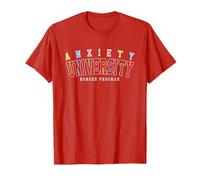 Anxiety University Honors Program Design Amusant T-Shirt