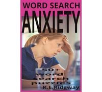 ANXIETY: "Unraveling the Mind, One Word at a Time" | "Finding Calm Between the Letters" | "Words That Speak What We Feel" |"Exploring the Language of ... "Understanding Emotions Through Wordplay"