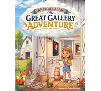 Anxious Alan: The Great Gallery Adventure