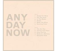 Any Day Now/Vinyle Cristal Clair Audiophile 180gr/Livret 4 Pages/Pochette Gatefold