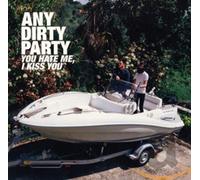 Any Dirty Party - Hate Me,I Kiss You [Import]
