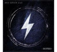 Any Given Day – Overpower – CD – Edel
