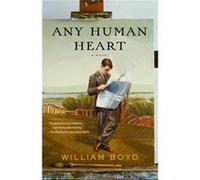 Any Human Heart by William Boyd William Boyd (Auteur)