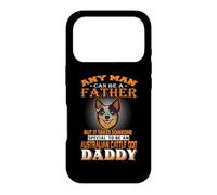 Any Man Can Be A Father Australian Cattle Daddy Dog Dad Coque pour iPhone 17 Pro