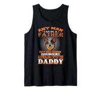 Any Man Can Be A Father Australian Cattle Daddy Dog Dad Débardeur