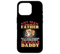 Any Man Can Be A Father Beagle Daddy Funny Dog Lover Coque pour iPhone 16 Pro