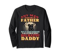 Any Man Can Be A Father Bullmastiff Daddy Funny Dog Lover Manche Longue