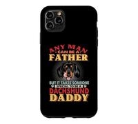 Any Man Can Be A Father Dachshund Daddy Funny Dog Lover Coque pour iPhone 11 Pro Max