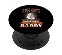 Any Man Can Be A Father English Sheepdog Daddy Funny Dog Dad PopSockets PopGrip Adhésif