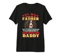 Any Man Can Be A Father English Springer Spaniel Daddy Dog T-Shirt Haut de Gamme