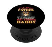 Any Man Can Be A Father Rat Terrier Daddy Funny Dog Lover PopSockets PopGrip Adhésif