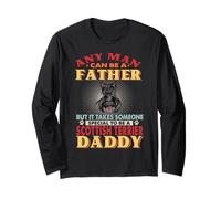 Any Man Can Be A Father Scottish Terrier Daddy Dog Lover Manche Longue