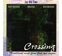 Any Old Time - Crossing [Musikkassette]