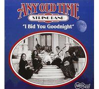 Any Old Time String Band - I Bid You Goodnight