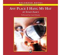 Any Place I Hang My Hat