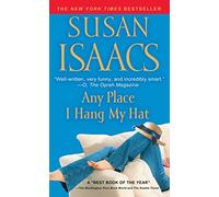 Any Place I Hang My Hat: A Novel