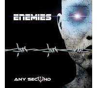 Enemies – Any Second – 2 CD – Neuf – Integral
